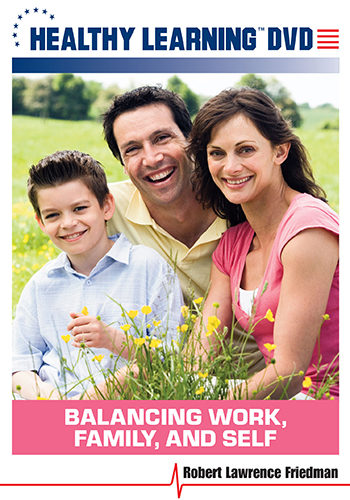 Stress Solutions Balancing Work Family and Self DVD