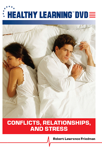 Conflicts, Relationships & Stress DVD