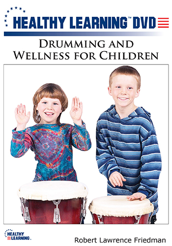 Drumming & Wellness for Children DVD